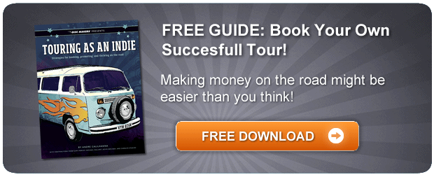 Touring Guide 2 The DIY Musicians Complete Guide to Touring