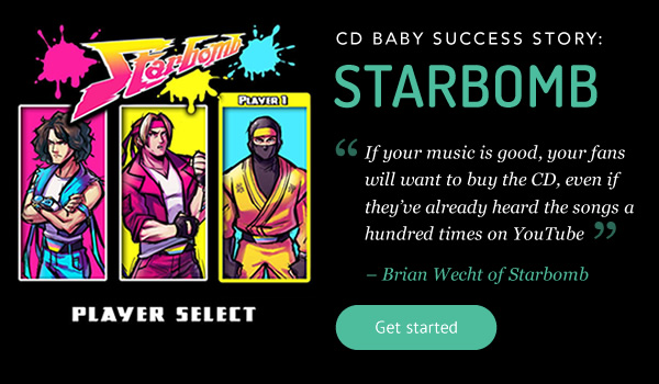 Starbomb: how one artist used YouTube to drive 6000 CD sales in one week through CD Baby