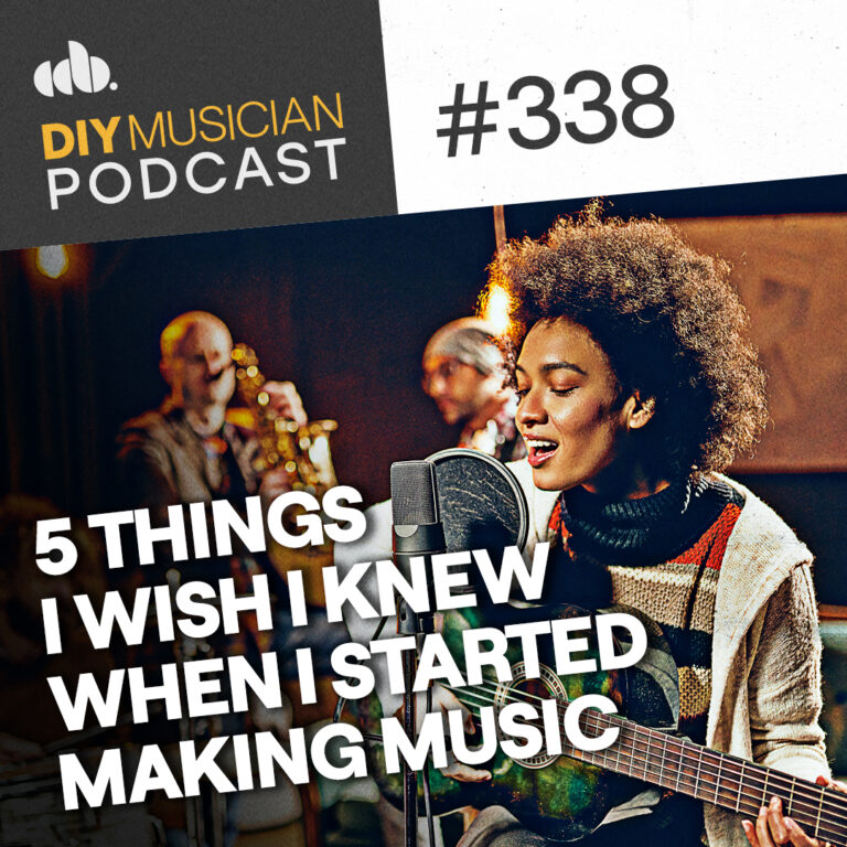 #338: “5 Things I Wish I Knew When I Started Making Music” thumbnail