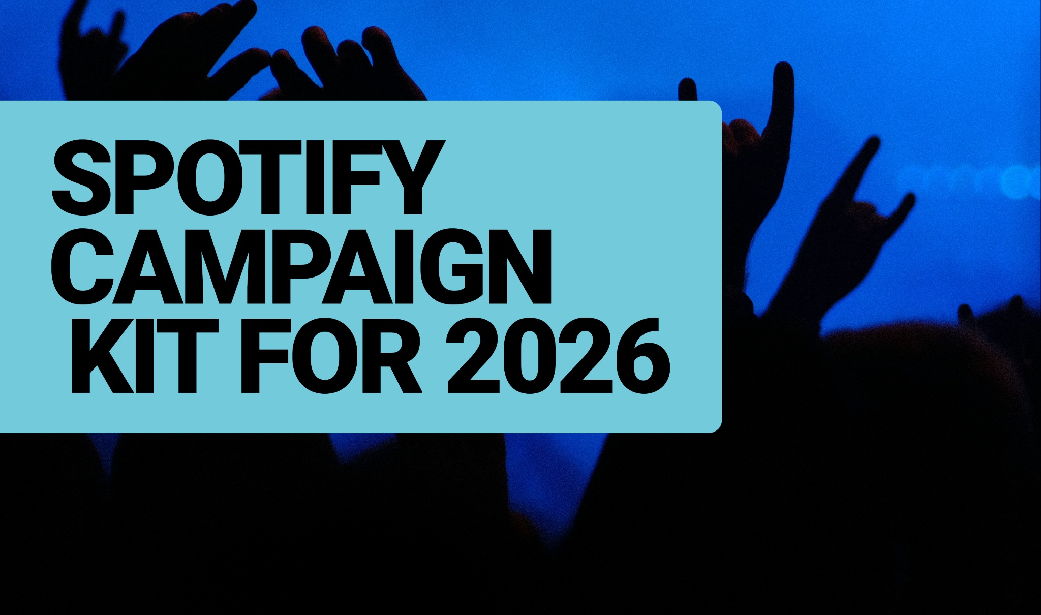 How to use tools in Spotify's Campaign Kit