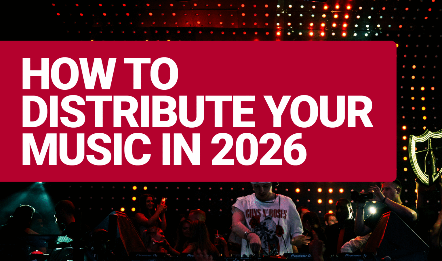 Music Distribution Guide: How to distribute your music in 2026 | DIY ...