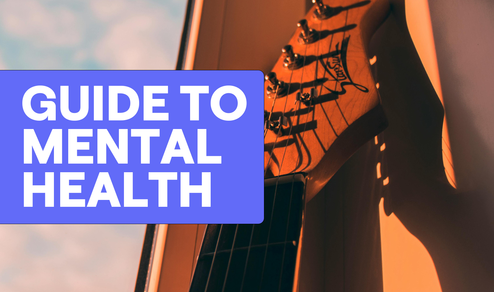 Guide to mental health