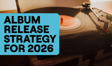The ultimate album release strategy for 2026