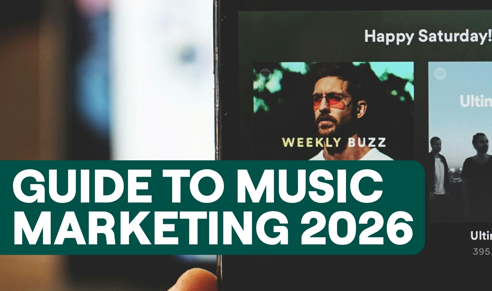 Guide to Music Marketing for 2026