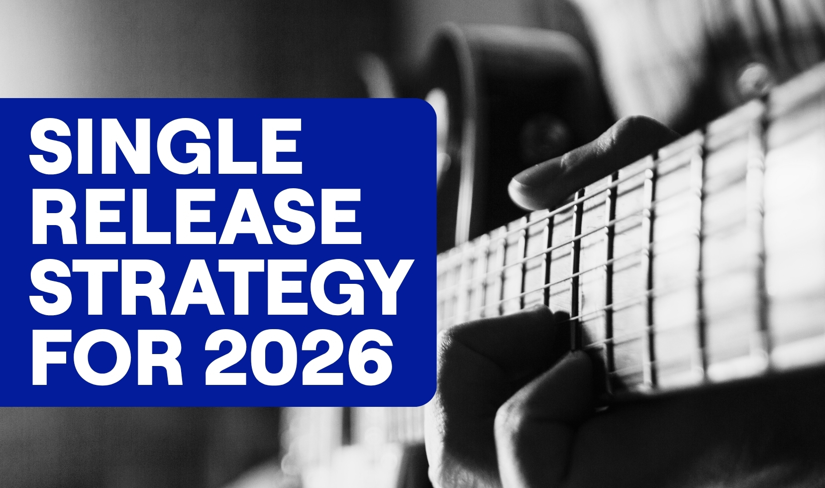 How to release a single in 2026