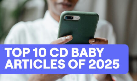 The top 10 CD Baby articles of 2025