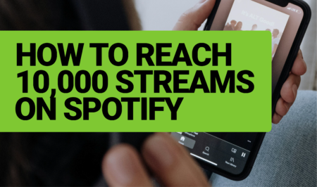 How to reach 10,000 streams on Spotify
