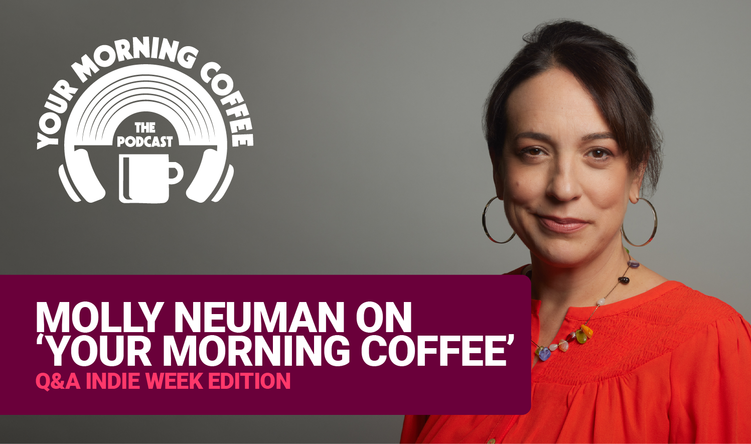 Molly Neuman on Your Morning Coffee Podcast